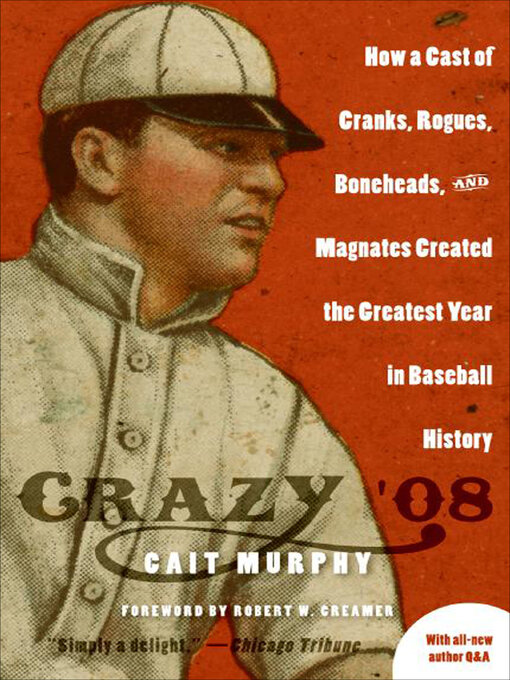 Title details for Crazy '08 by Cait N. Murphy - Available